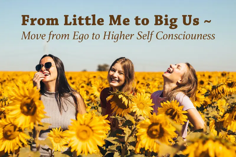 From Little Me to Big Us